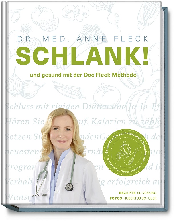 Schlank! und gesund mit der Doc Fleck Methode / Anne Fleck Su Vössing